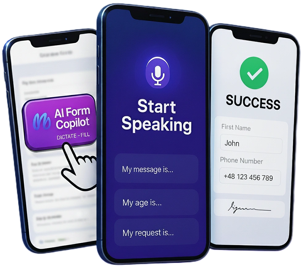 <span class='highlight'>Fill Forms</span> with Your <span class='highlight'>Voice</span>